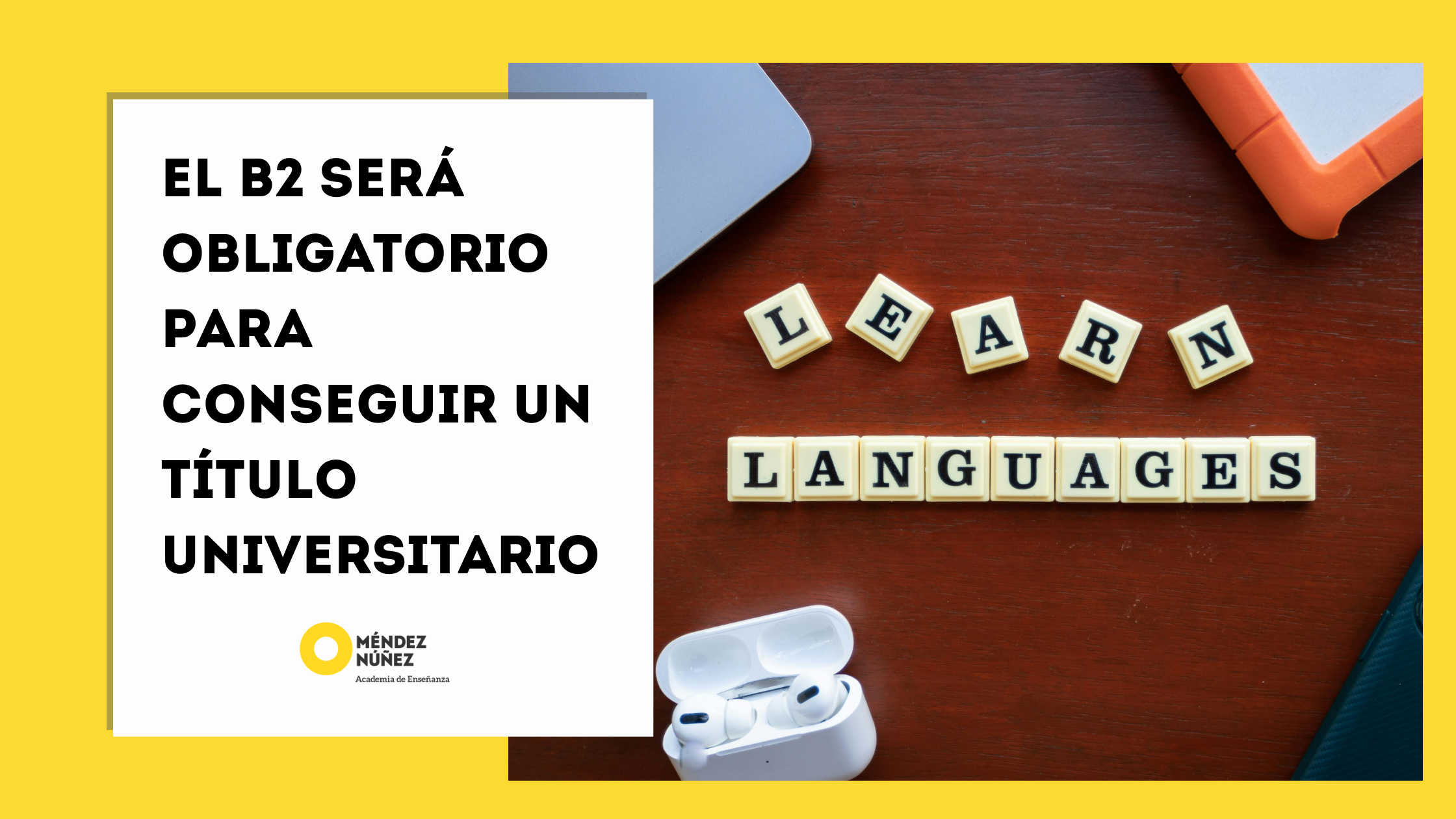 El B2 será obligatorio para conseguir un título universitario